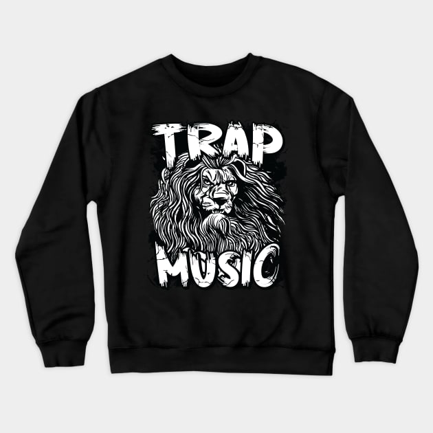 Trap Music Lion Graphic Rap Hip Hop Techno R&B Crewneck Sweatshirt by Graphic Duster